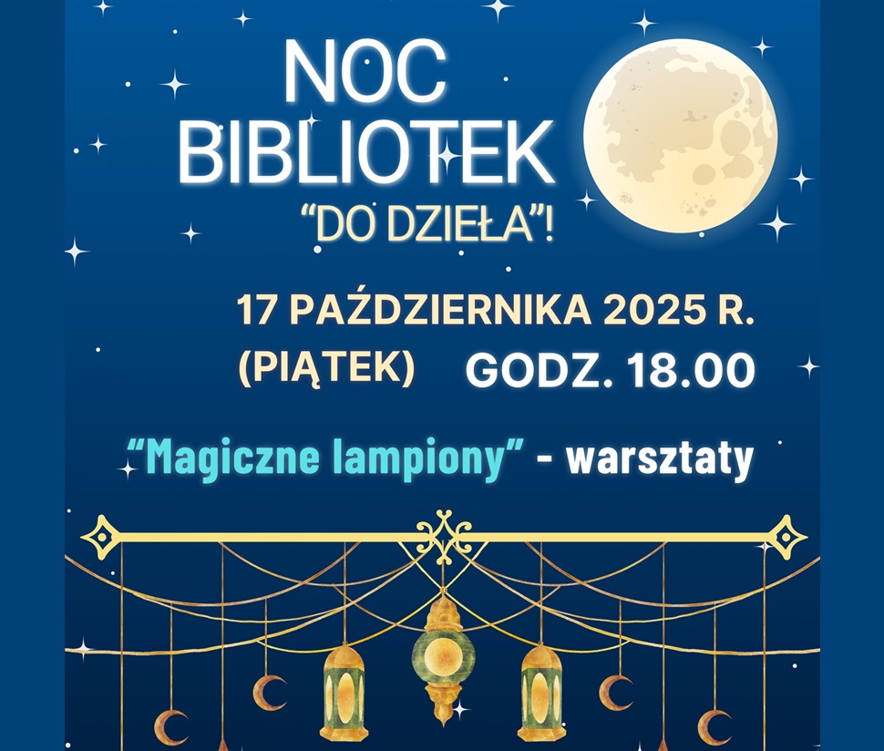 Baner promujący warsztaty z podstawowymi informacjami (nazwa, data, godzina, krótki opis) na granatowym tle z grafiką księżyca w pełni, małymi gwiazdkami, oraz grafiką wiszących lampionów.