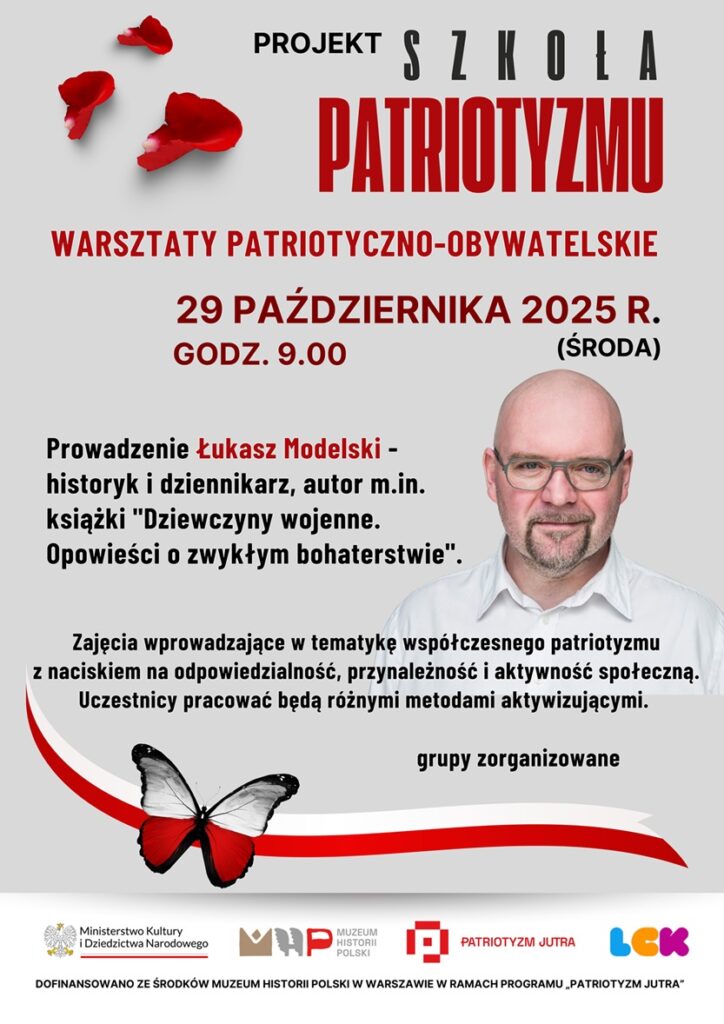 Plakat promujący z podstawowymi informacjami o wydarzeniu (nazwa, data, miejsce, krótki opis, osoba prowadząca) na szarym tle z elementami graficznymi czerwonych płatków róży, zdjęciem prowadzącego, biało-czerwonym motylem i wstęgą oraz logotypami organizatorów.
