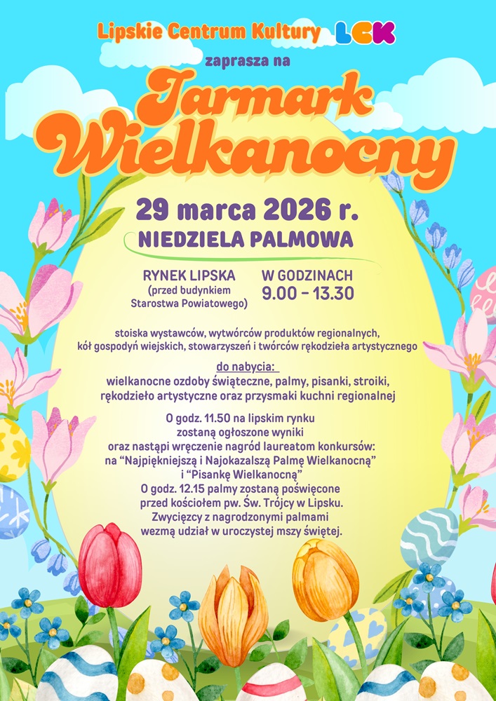 Plakat promujący wydarzenie z podstawowymi informacjami (organizator, nazwa, data i miejsce i szczegóły) na kolorowym tle z elementami wiosennych kwiatów i pisanek.