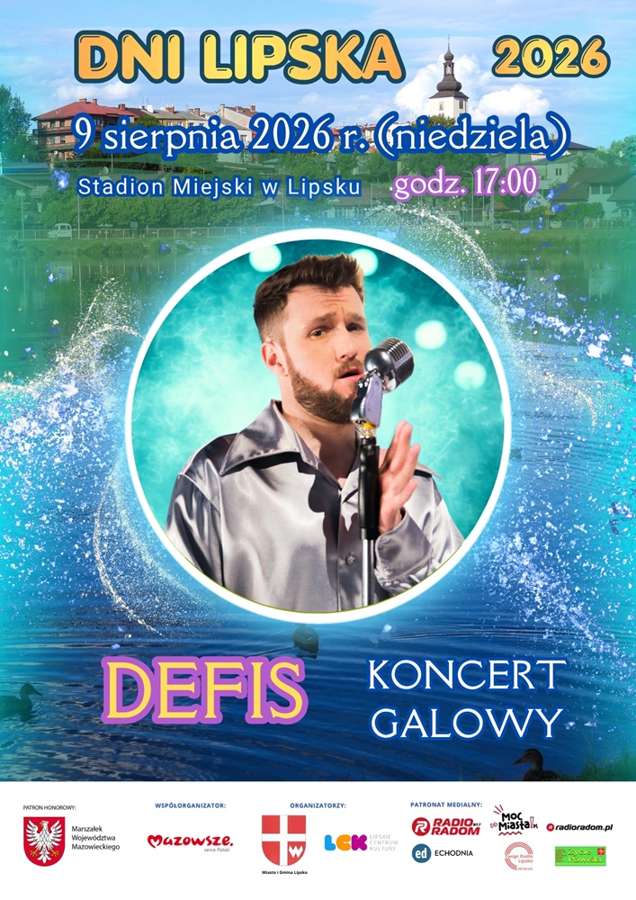 Plakat promujący koncert galowy z podstawową informacją o wydarzeniu (nazwa, data, miejsce) na kolorowym tle panoramy miasta ze zdjęciem artysty (Defis) oraz logotypami organizatorów i patronatów medialnych.